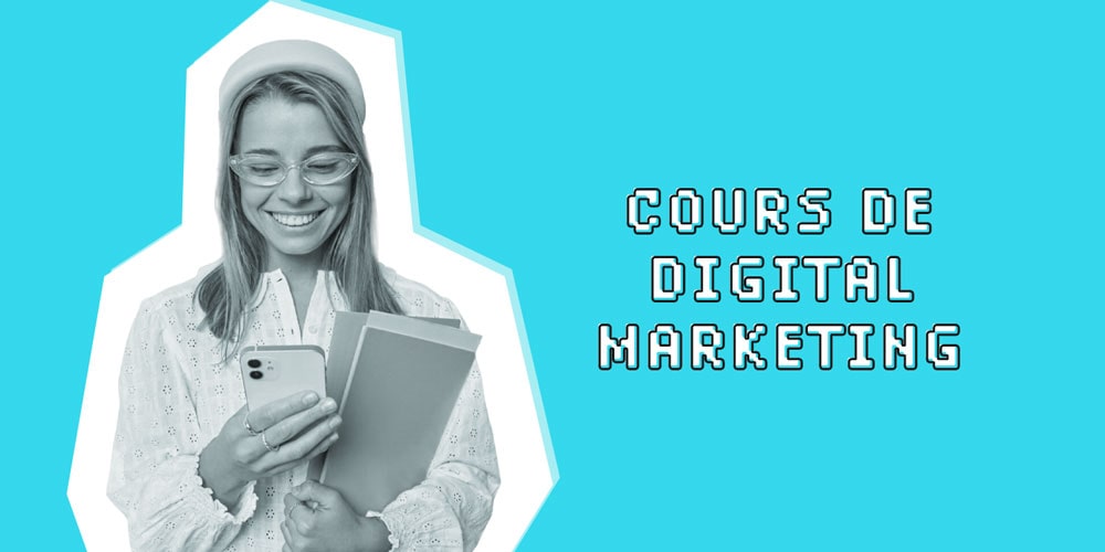 Cours de digital marketing : comment se former ? 